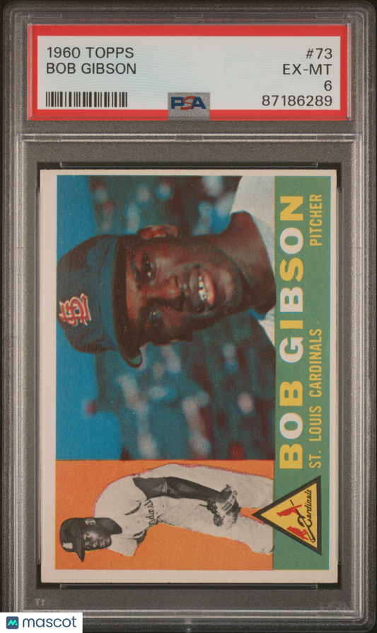 1960 Topps Bob Gibson #73 PSA 6